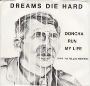 Dreams Die Hard