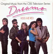 Dreams - Kiss Me Red