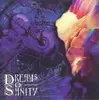 CD - Dreams Of Sanity - Komödia