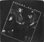 7inch Vinyl Single - Dreams So Real - Everywhere Girl