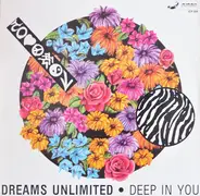Dreams Unlimited - Deep In You