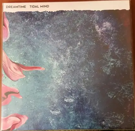 Dreamtime - Tidal Mind
