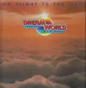 LP - Dreamworld - On Flight To  The Light - ex Yatha Sidra Kraut Prog