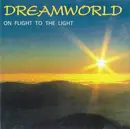 CD - Dreamworld - On Flight To The Light