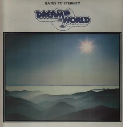 Dream World - Gates Of Eternity