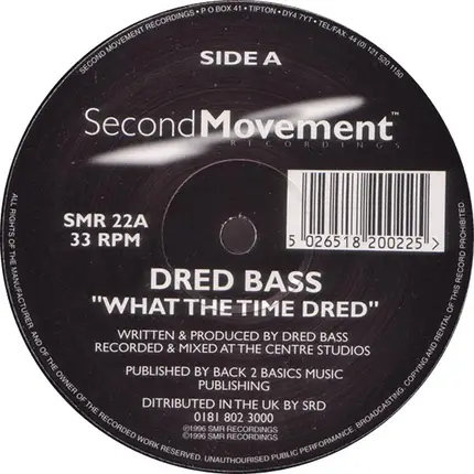 Dred Bass - What The Time Dred / Dopeman