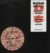 Dred Scott - Nutin' ta lose
