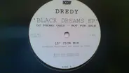Dredy - Black Dreams EP