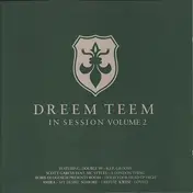 The Dreem Teem - In Session Volume 2