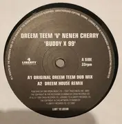 12inch Vinyl Single - Dreem Teem 'V' Neneh Cherry - Buddy X 99