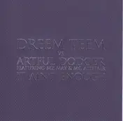 The Dreem Teem - It Ain't Enough