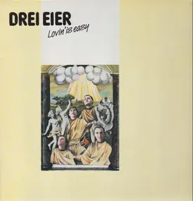 Drei Eier - Lovin' Is Easy