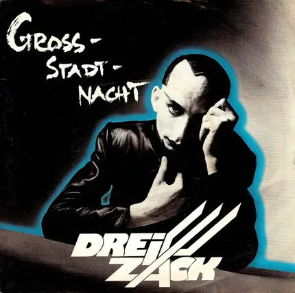 Dreizack - Grossstadtnacht