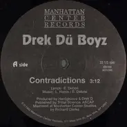 Drek Dü Boyz - Contradictions