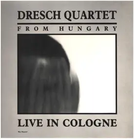 Dresch Quartet - Live In Cologne