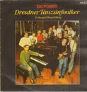 LP - Dresdner Tanzsinfoniker - Das Porträt: Dresdner Tanzsinfoniker