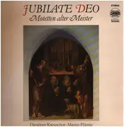 LP - Dresdner Kreuzchor • Martin Flämig - Jubilate Deo (Motetten Alter Meister)