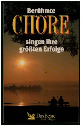Dresdner Kreuzchor / Don Kosaken-Chor a.o. - Berühmte Chöre Singen Ihre Größten Erfolge