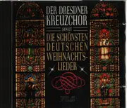 CD - Dresdner Kreuzchor - Der Dresdner Kreuzchor Singt Die Schönsten Weihnachtslieder