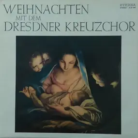 Dresdner Kreuzchor - Weihnachten mit dem Dresdner Kreuzchor