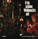 LP - Dresdner Mozartchor - O Du Schöne Weihnachtszeit