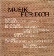 LP - Dresdner Philh, Masur - Musik für Dich - Pachelbel, Händel, Mascagni, Massenet, Grieg, Schmidt..