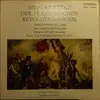 LP - Dresdner Philharmonie , Étienne-Nicolas Méhul , Charles-Simon Catel , Luigi Cherubini , André-Modes - Meisterwerke Der Französischen Revolutionsmusik