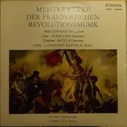 Mehul / Catel / Cherubini / Gretry - Meisterwerke Der Französischen Revolutionsmusik