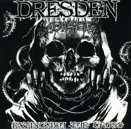 DRESDEN - EXTINGUISH THE CROSS
