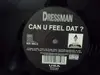 LP - Dressman - Can U Feel Dat?