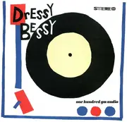 7inch Vinyl Single - Dressy Bessy - Sunny / I'm Never Wrong