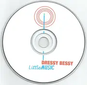 CD - Dressy Bessy - Little Music (Singles 1997-2002)