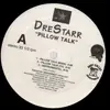 12'' - DreStarr, Dre Starr - Pillow Talk