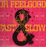 LP - Dr Feelgood - Fast Women & Slow Horses