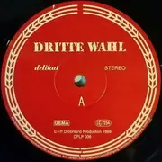 LP - Dritte Wahl - Delikat (11 Jahre Bühnenjubiläum 88-99)