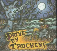 Drive-By Truckers - The Dirty South