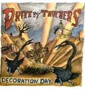 Drive-By Truckers - Decoration Day