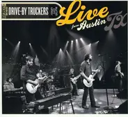 Drive By Truckers - Live From Austin Tx +Dvd