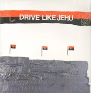 Drive Like Jehu - Drive Like Jehu