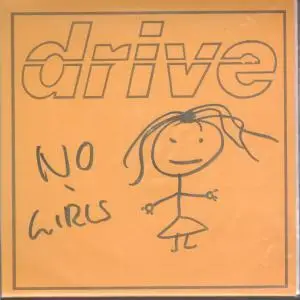 Drive - No Girls