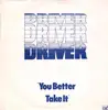 LP - Driver - You Better Take It