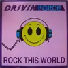 12'' - Drivin' Force - Rock This World