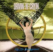 CD - Drivin' N' Cryin' - Fly Me Courageous