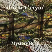 CD - Drivin' N' Cryin' - Mystery Road