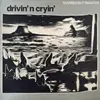 LP - Drivin' N' Cryin' - Scarred But Smarter