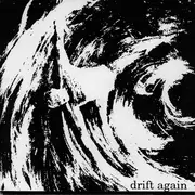 7inch Vinyl Single - Drift Again - The Cold Season