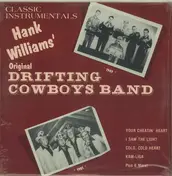 The Drifting Cowboys - Classic Instrumentals Hank Williams' Original Drifting Cowboys Band