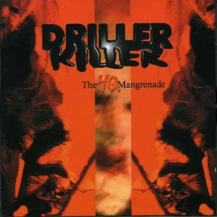 Driller Killer - 4q Mangrenade