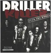 Driller Killer - Fuck the World