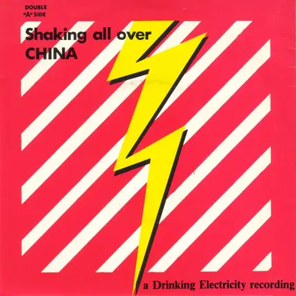 Drinking Electricity - Shaking All Over / China